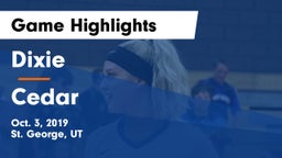 Dixie  vs Cedar  Game Highlights - Oct. 3, 2019