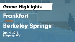 Frankfort  vs Berkeley Springs  Game Highlights - Jan. 4, 2019