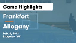 Frankfort  vs Allegany  Game Highlights - Feb. 8, 2019