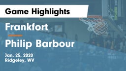 Frankfort  vs Philip Barbour  Game Highlights - Jan. 25, 2020