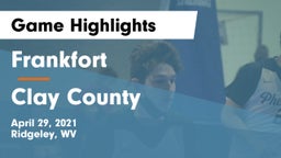 Frankfort  vs Clay County  Game Highlights - April 29, 2021