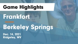 Frankfort  vs Berkeley Springs  Game Highlights - Dec. 14, 2021