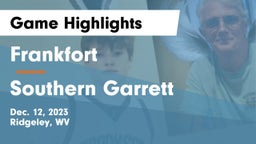 Frankfort  vs Southern Garrett  Game Highlights - Dec. 12, 2023