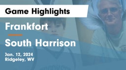 Frankfort  vs South Harrison  Game Highlights - Jan. 12, 2024