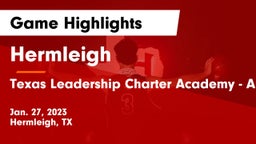 Hermleigh  vs Texas Leadership Charter Academy - Abilene Game Highlights - Jan. 27, 2023