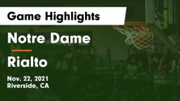 Notre Dame  vs Rialto Game Highlights - Nov. 22, 2021