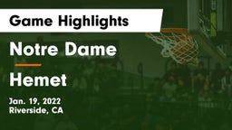 Notre Dame  vs Hemet Game Highlights - Jan. 19, 2022