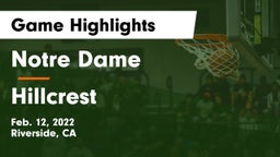 Notre Dame  vs Hillcrest  Game Highlights - Feb. 12, 2022