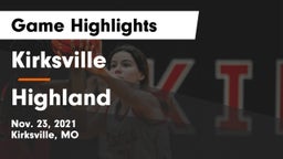 Kirksville  vs Highland  Game Highlights - Nov. 23, 2021