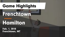 Frenchtown  vs Hamilton  Game Highlights - Feb. 1, 2018