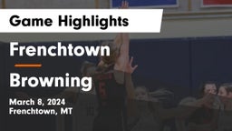 Frenchtown  vs Browning  Game Highlights - March 8, 2024