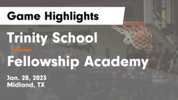 Trinity School  vs Fellowship Academy Game Highlights - Jan. 28, 2023