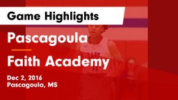 Pascagoula  vs Faith Academy Game Highlights - Dec 2, 2016