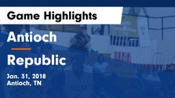 Antioch  vs Republic  Game Highlights - Jan. 31, 2018