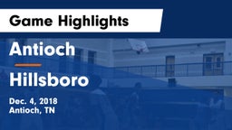 Antioch  vs Hillsboro  Game Highlights - Dec. 4, 2018
