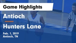 Antioch  vs Hunters Lane Game Highlights - Feb. 1, 2019