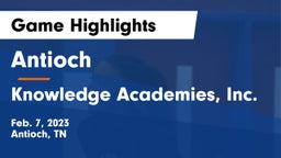 Antioch  vs Knowledge Academies, Inc. Game Highlights - Feb. 7, 2023