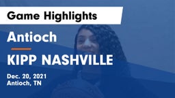 Antioch  vs KIPP NASHVILLE Game Highlights - Dec. 20, 2021