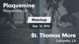 Matchup: Plaquemine High vs. St. Thomas More  2016