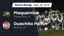 Recap: Plaquemine  vs. Ouachita Parish  2018