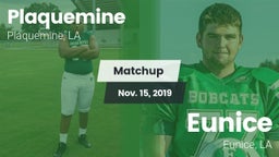 Matchup: Plaquemine High vs. Eunice  2019