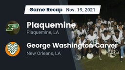 Recap: Plaquemine  vs. George Washington Carver  2021
