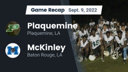 Recap: Plaquemine  vs. McKinley  2022