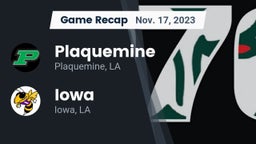 Recap: Plaquemine  vs. Iowa  2023