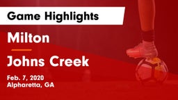 Milton  vs Johns Creek  Game Highlights - Feb. 7, 2020