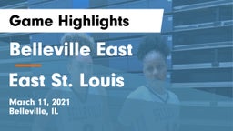 Belleville East  vs East St. Louis  Game Highlights - March 11, 2021