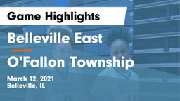 Belleville East  vs O'Fallon Township  Game Highlights - March 12, 2021