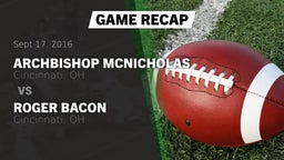 Recap: Archbishop McNicholas  vs. Roger Bacon  2016