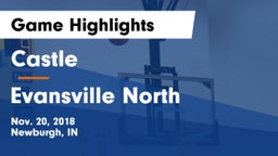 Castle  vs Evansville North  Game Highlights - Nov. 20, 2018