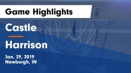 Castle  vs Harrison  Game Highlights - Jan. 29, 2019