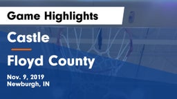 Castle  vs Floyd County  Game Highlights - Nov. 9, 2019