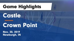 Castle  vs Crown Point  Game Highlights - Nov. 30, 2019