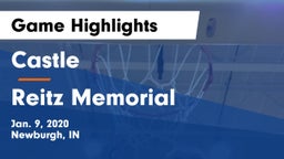 Castle  vs Reitz Memorial  Game Highlights - Jan. 9, 2020