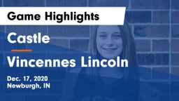 Castle  vs Vincennes Lincoln  Game Highlights - Dec. 17, 2020