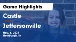 Castle  vs Jeffersonville  Game Highlights - Nov. 6, 2021