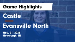 Castle  vs Evansville North  Game Highlights - Nov. 21, 2023