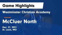 Westminster Christian Academy vs McCluer North  Game Highlights - Dec. 27, 2021