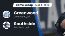 Recap: Greenwood  vs. Southside  2017