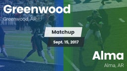 Matchup: Greenwood High vs. Alma  2017