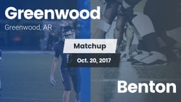 Matchup: Greenwood High vs. Benton 2017