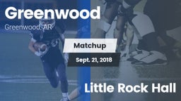 Matchup: Greenwood High vs. Little Rock Hall 2018