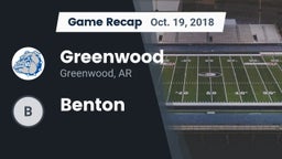 Recap: Greenwood  vs. Benton 2018