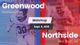 Matchup: Greenwood High vs. Northside  2019