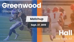 Matchup: Greenwood High vs. Hall  2019