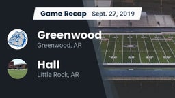 Recap: Greenwood  vs. Hall  2019