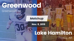 Matchup: Greenwood High vs. Lake Hamilton  2019